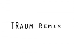 Traum_Remix_Kai_Hoyme (2)